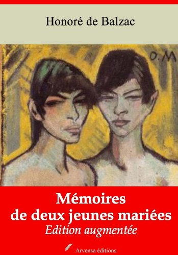 Mémoires de deux jeunes mariées (Nouvelle édition augmentée) (French Edition)