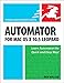 Automator for Mac OS X 10.5 Leopard: Visual QuickStart Guide by 