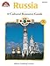 Our Global Village - Russia: A Cultural Resource Guide by 