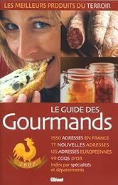 Guide des gourmands [2007]