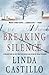 Breaking Silence: A Kate Burkholder Novel (Kate Burkholder, 3)