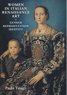 Picturing Women In Renaissance And Baroque Italy Geraldine - 