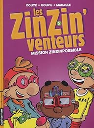Mission zinzinpossible