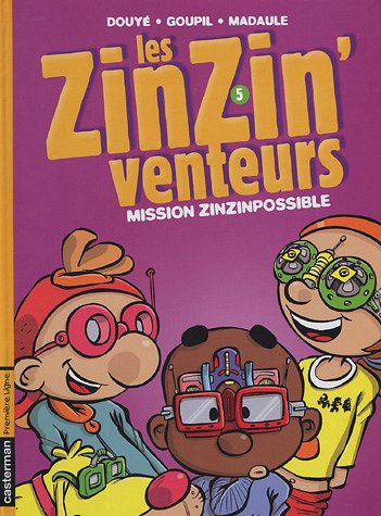 Les ZinZin'venteurs, Tome 5 : Mission zinzinpossible by (Album)