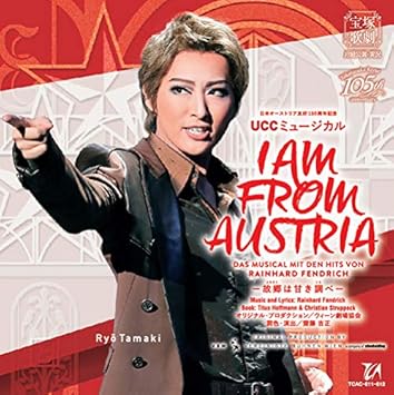 月組宝塚大劇場公演 日本オーストリア友好150周年記念 Uccミュージカル I Am From Austria 故郷は甘き調べ 珠城りょう 美園さくら 月城かなと 鳳月杏 暁千星 光月るう 夏月都