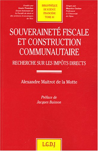 Souveraineté fiscale et construction communautaire