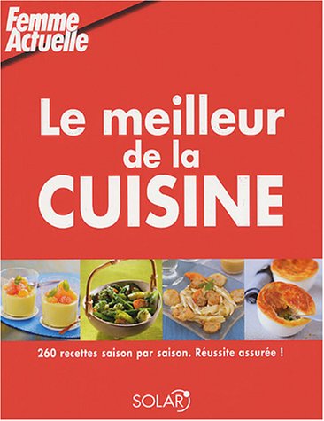Le  meilleur de la cuisine