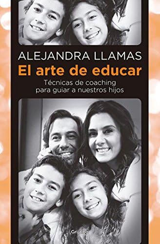 El Arte de educar (Spanish Edition) Paperback – May 8, 2014