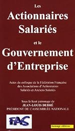 Les  actionnaires salariés et le gouvernement d'entreprise