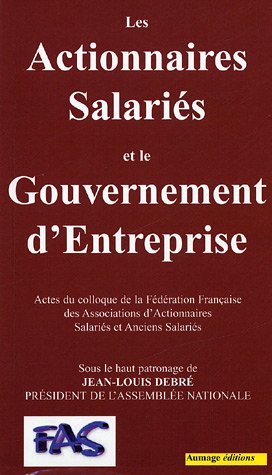 Les  actionnaires salariés et le gouvernement d'entreprise