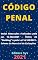 Livro Código Penal – Dec. Lei 2.848/40: Atualizado - 2021