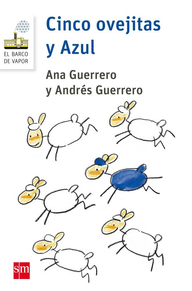 Cinco ovejitas y Azul: 146 (El Barco de Vapor Blanca)