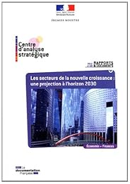 Les  secteurs de la nouvelle croissance, une projection à l'horizon 2030