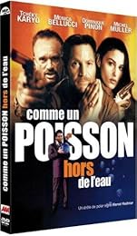 Comme Un Poisson Hors De L'eau