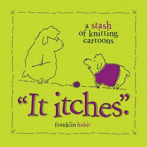It itches: a stash of knitting cartoons