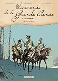 Souvenirs de la Grande Armée - Intégrale T01 à T04 (DELC.LONG METR.) (French Edition) by