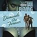 Diamonds Are Forever