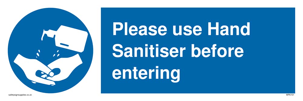 Please use Hand Sanitiser before entering Sign - 300x100mm - L31