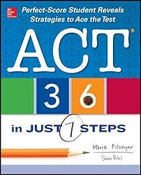 ACT 36 in Just 7 Steps (Test Prep)
