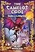 The Camelot Code: Geeks and the Holy Grail (The Camelot Code (2))