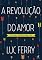 Livro A revolução do amor: Por uma espiritualidade laica