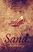 Sand: Part 3 - Return to Danvar