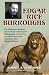 Edgar Rice Burroughs: The Exhaustive Scholar's and Collector's Descriptive Bibliography of American by Robert B. Zeuschner