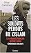 Les soldats perdus de l'islam: Les réseaux français de Ben Laden by
