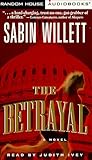 The Betrayal: A Novel