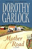 Hardcover Mother Road (Route 66 Series) Book