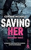 Consolation, Tome 1 : Saving Her by 