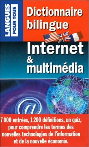 Download Dictionnaire bilingue Internet et multimedia PDF
