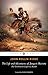 The Life and Adventures of Joaquín Murieta: The Celebrated California Bandit (Penguin Classics)