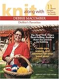 Knit Along with Debbie Macomber: Debbie's Favorites by 