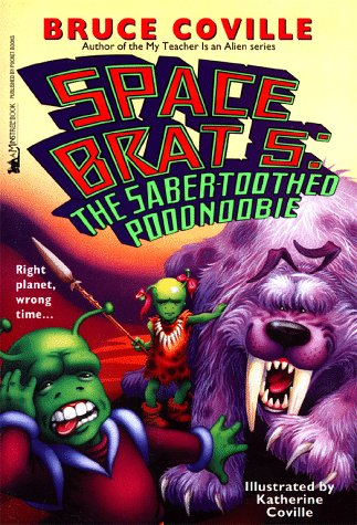 The Saber-Toothed Poodnoobie (Space Brat 5)