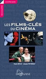 Les  films-clés du cinéma
