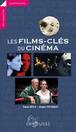Les  films-clés du cinéma