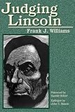 Judging Lincoln by
