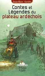 Contes et légendes du plateau ardéchois
