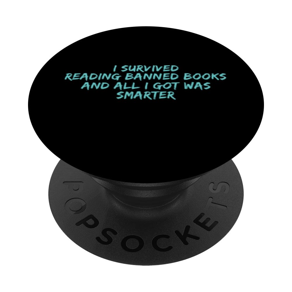 I Survived Reading Banned Books, Pro Book, Anti Book Bans PopSockets Swappable PopGrip