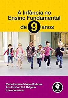 Livro A Infância no Ensino Fundamental de 9 anos
