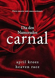 Livro Dia dos Namorados Carnal: Contos Eróticos