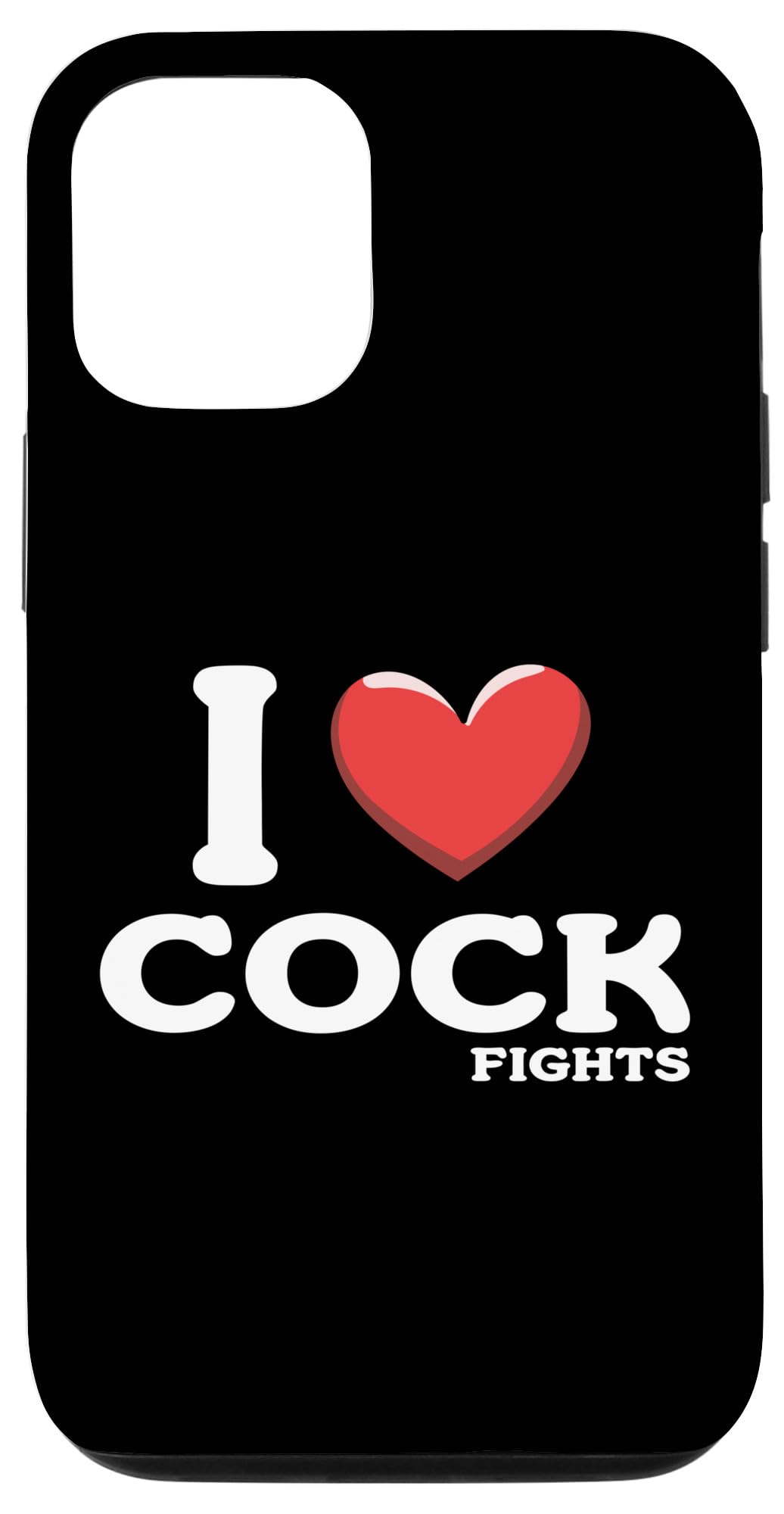 iPhone 15 I Love Cockfights Funny Cockfight Pun Case