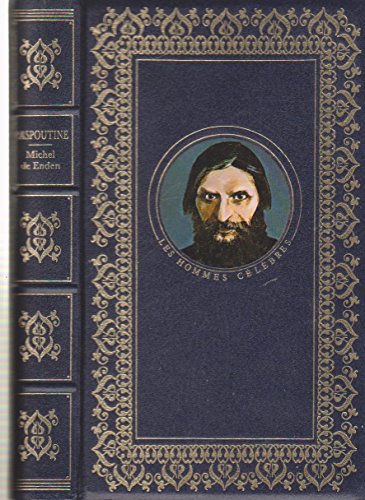Raspoutine, ou, La fascination (Les Hommes celebres) (French Edition)