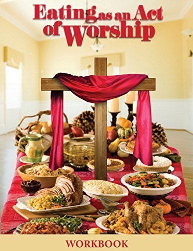 Eating as an Act of Worship by Ann Wooten-Taylor (2015-08-28)