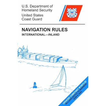 Navigation Rules: Rules of the Road, updated ed. Navigation Rules: Rules of the Road, updated ed.