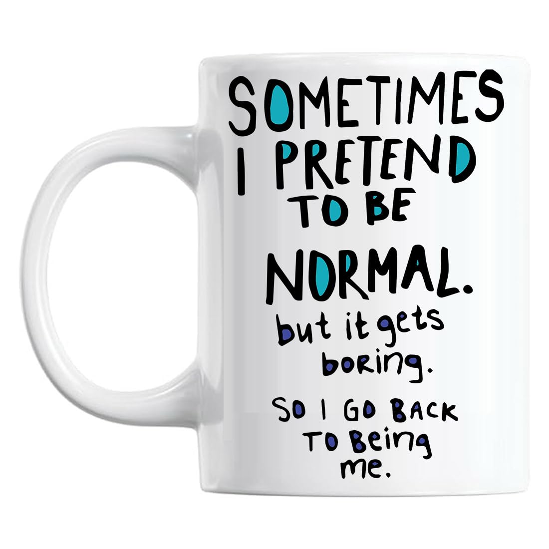 Funny Mug Office Mugs Secret Santa Gift Rude Sometimes I Pretend to Be Normal