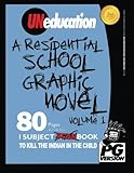 UNeducation, Vol 1: A Residential School Graphic Novel (PG) by Jason Eaglespeaker