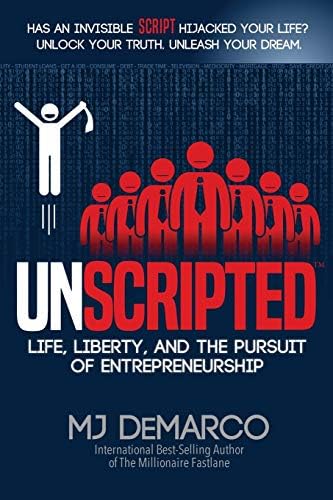 Unscripted Life Liberty And The Pursuit Of Entrepreneurship Demarco Mj Amazon Sg Books