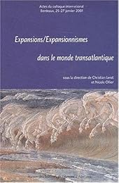 Expansion, expansionnismes dans le monde transatlantique